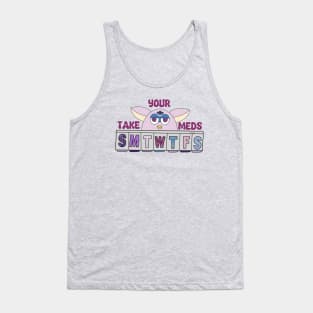 Take Your Meds Furby Tank Top